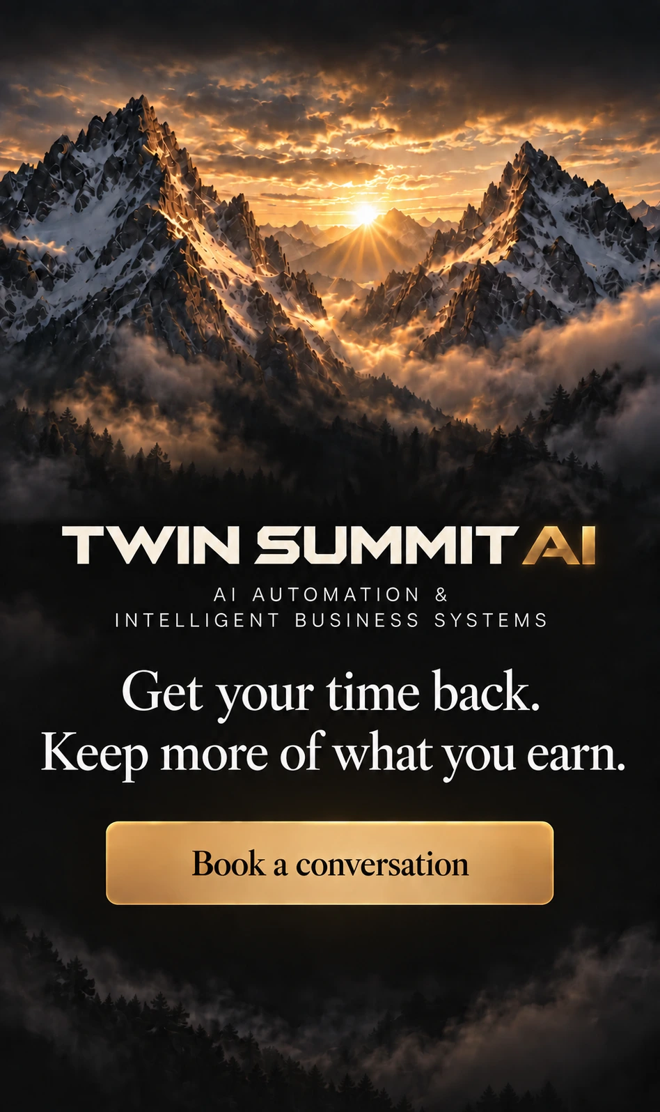 Twin Summit AI: AI automation and intelligent business systems. Get your time back. Keep more of what you earn.